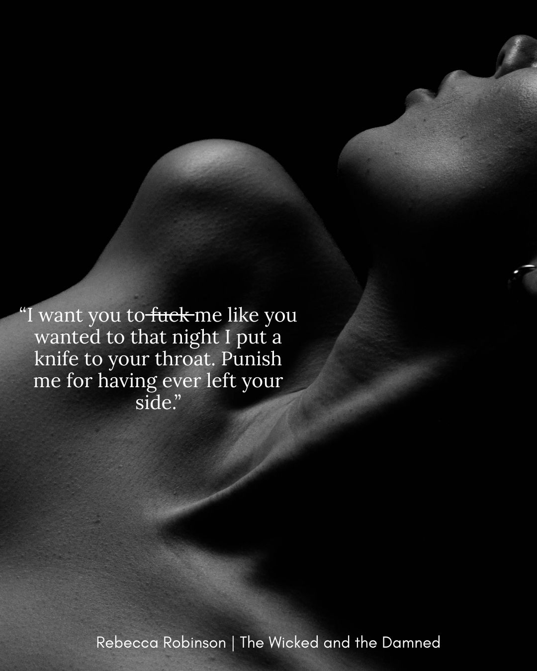 quote from the wicked and the damned